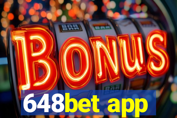 648bet app